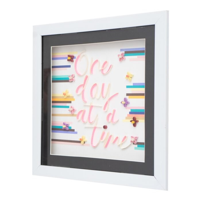 Quilling Quotes - One day at a time
