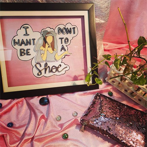 Friends Wall Art : Rachel -I don't want to be a shoe